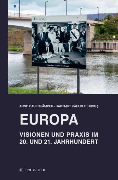 Cover des Buchs: Europa – Visionen und Praxis im 20. und 21. Jahrhundert