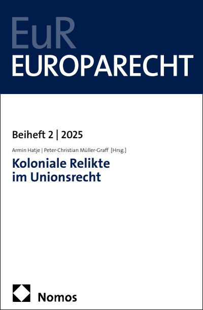Cover des Buchs: Koloniale Relikte im Unionsrecht