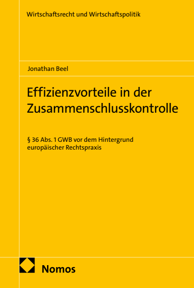 Cover des Buchs: Effizienzvorteile in der Zusammenschlusskontrolle
