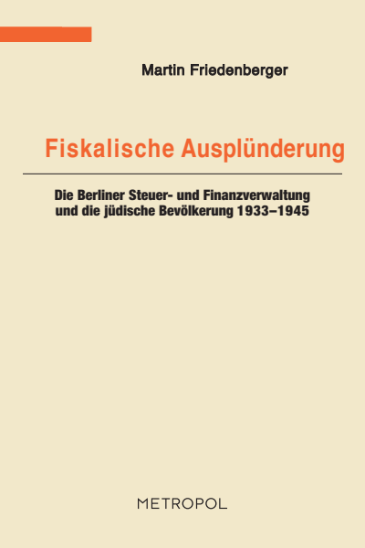 Cover des Buchs: Fiskalische Ausplünderung