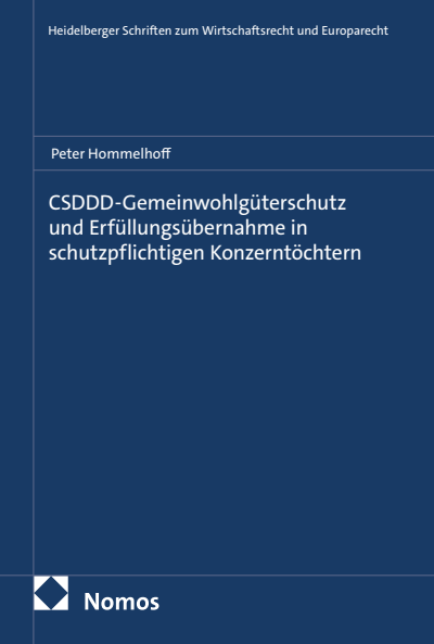 Cover des Buchs: CSDDD-Gemeinwohlgüterschutz und Erfüllungsübernahme in schutzpflichtigen Konzerntöchtern