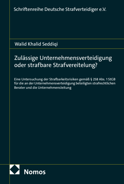 Cover des Buchs: Zulässige Unternehmensverteidigung oder strafbare Strafvereitelung?