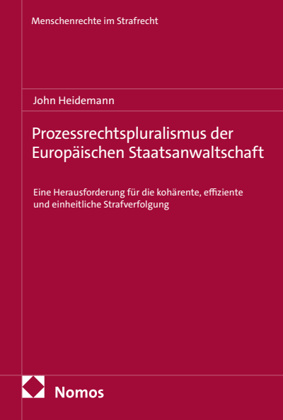 Cover des Buchs: Prozessrechtspluralismus der Europäischen Staatsanwaltschaft