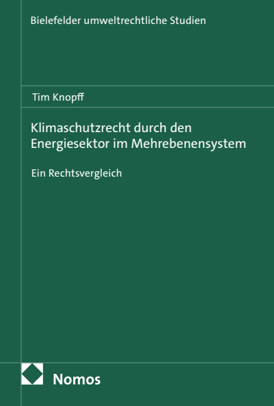 Cover des Buchs: Klimaschutzrecht durch den Energiesektor im Mehrebenensystem