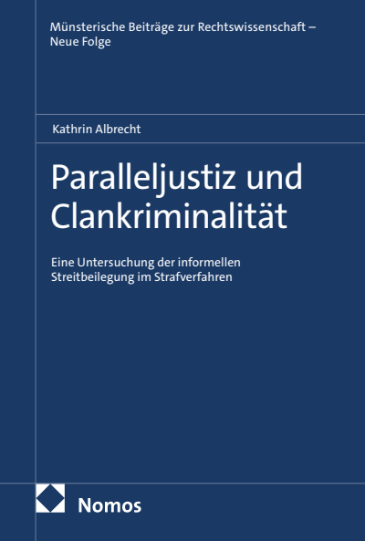 Cover des Buchs: Paralleljustiz und Clankriminalität