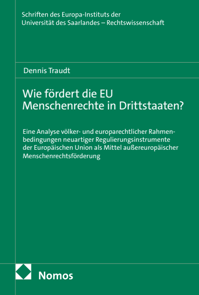 Cover des Buchs: Wie fördert die EU Menschenrechte in Drittstaaten?