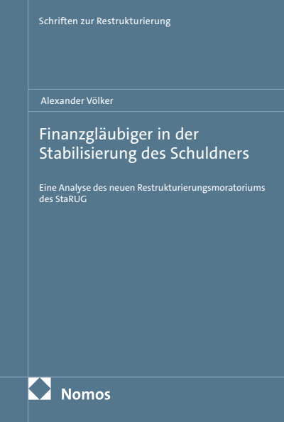 Cover of book: Finanzgläubiger in der Stabilisierung des Schuldners
