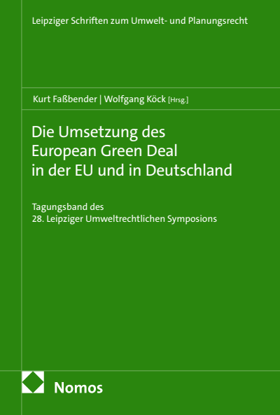 Cover des Buchs: Die Umsetzung des European Green Deal in der EU und in Deutschland