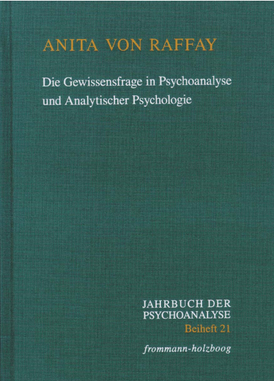 Cover des Buchs: Die Gewissensfrage in Psychoanalyse und Analytischer Psychologie