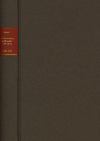 Cover des Buchs: Forschungen und Materialien zur deutschen Aufklärung / Die Bestimmung des Menschen (1748-1800)