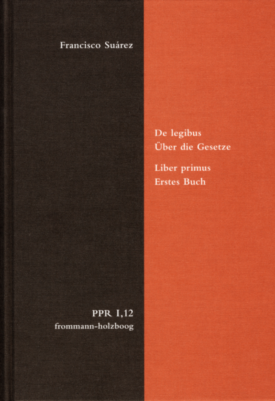 Cover des Buchs: De legibus ac Deo legislatore. Liber primus. Über die Gesetze und Gott den Gesetzgeber. Erstes Buch