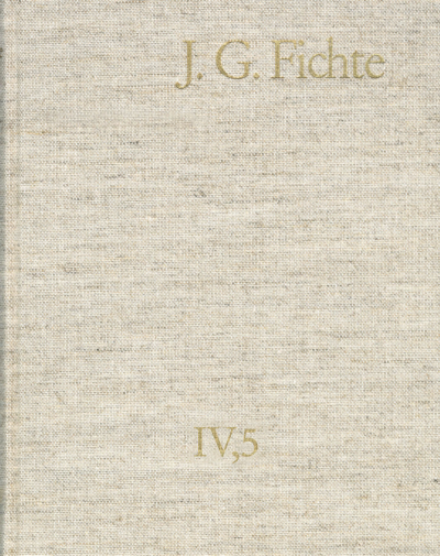 Cover des Buchs: Johann Gottlieb Fichte: Gesamtausgabe / Reihe IV: Kollegnachschriften. Band 5: Kollegnachschriften 1812