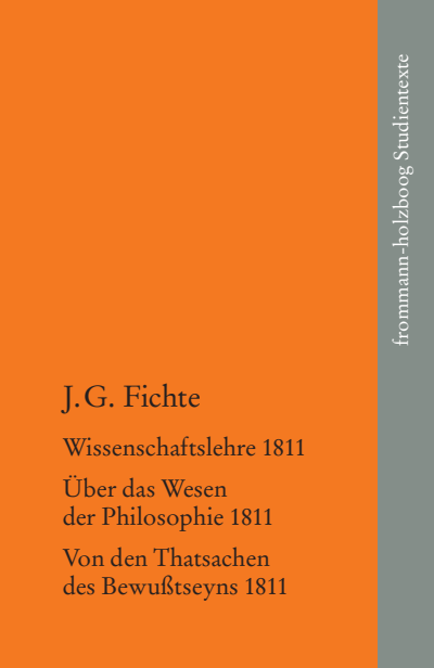 Cover des Buchs: Johann Gottlieb Fichte: Die späten wissenschaftlichen Vorlesungen / II: 1811