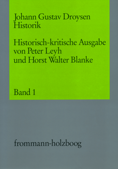 Cover des Buchs: Johann Gustav Droysen: Historik / Band 1
