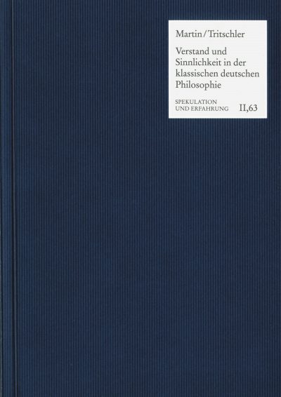 Cover des Buchs: Verstand und Sinnlichkeit in der klassischen deutschen Philosophie