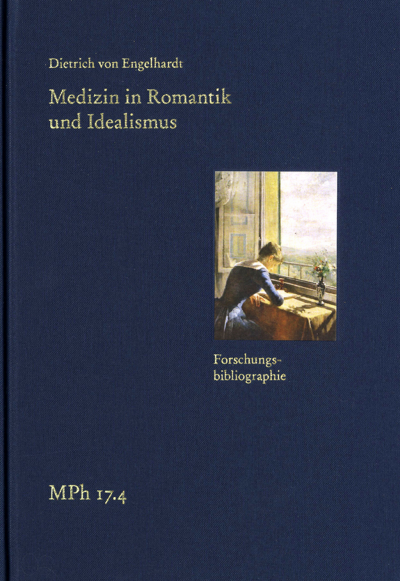 Cover of book: Medizin in Romantik und Idealismus. Band 4: Forschungsbibliographie