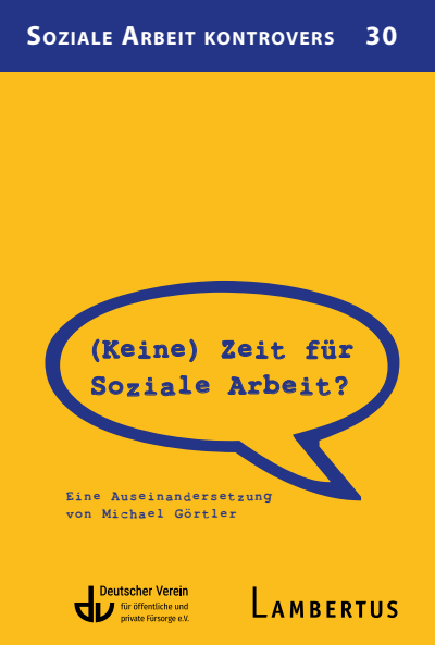 Cover des Buchs: (Keine) Zeit für Soziale Arbeit?