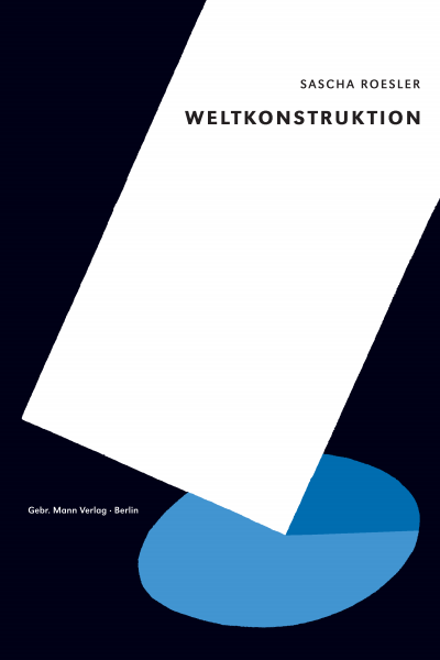 Cover des Buchs: Weltkonstruktion