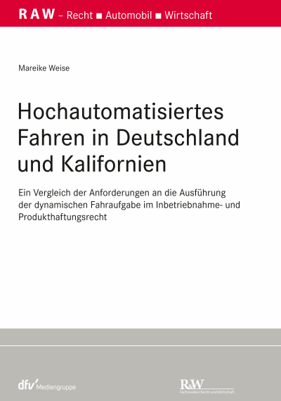 Cover of book: Hochautomatisiertes Fahren in Deutschland und Kalifornien