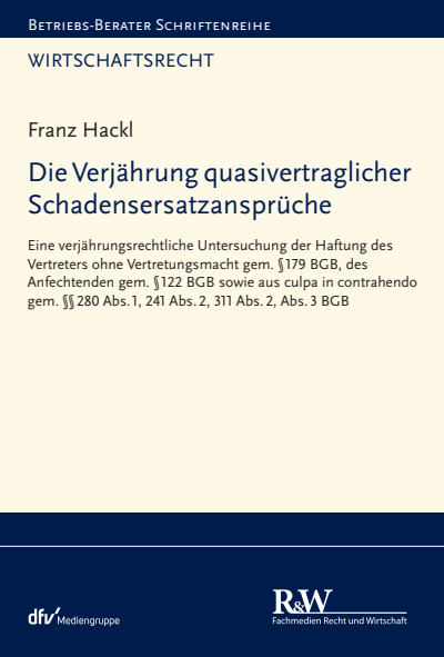 Cover of book: Die Verjährung quasivertraglicher Schadensersatzansprüche