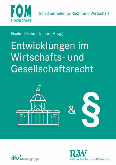 Cover of book: Entwicklungen im Wirtschafts- und Gesellschaftsrecht