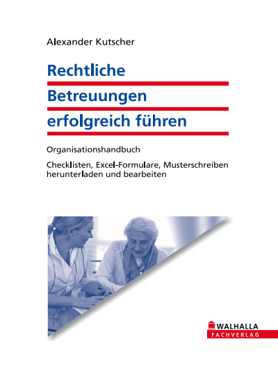 Cover des Buchs: Rechtliche Betreuungen erfolgreich durchführen