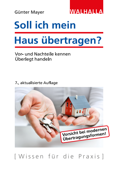Cover des Buchs: Soll ich mein Haus übertragen?