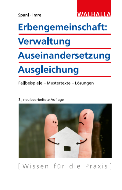 Cover des Buchs: Erbengemeinschaft: Verwaltung - Auseinandersetzung - Ausgleichung
