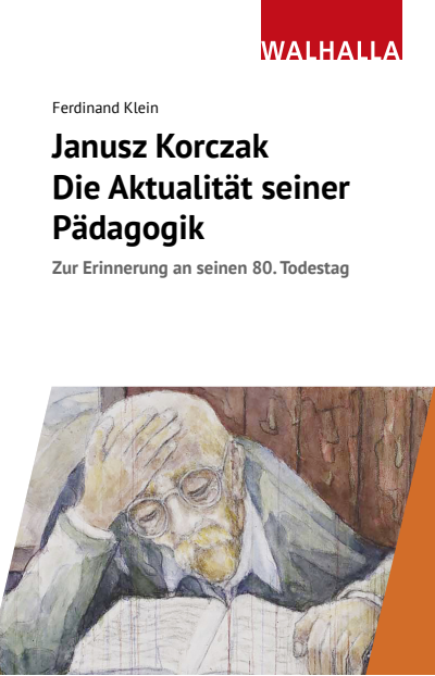 Cover des Buchs: Janusz Korczak: Die Aktualität seiner Pädagogik