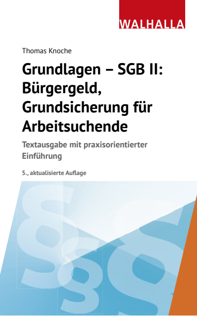 Cover des Buchs: Grundlagen - SGB II: Bürgergeld, Grundsicherung für Arbeitsuchende