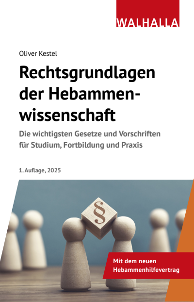Cover des Buchs: Rechtsgrundlagen der Hebammenwirtschaft