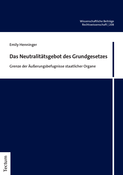 Cover des Buchs: Das Neutralitätsgebot des Grundgesetzes