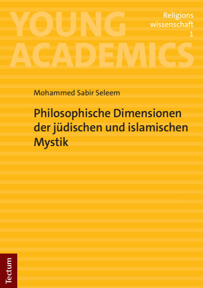 Cover des Buchs: Philosophische Dimensionen der jüdischen und islamischen Mystik