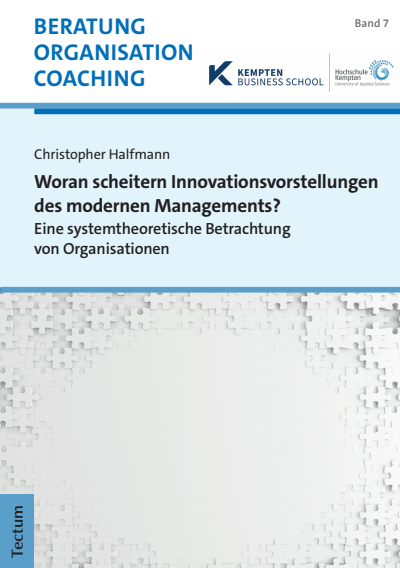 Cover des Buchs: Woran scheitern Innovationsvorstellungen des modernen Managements?