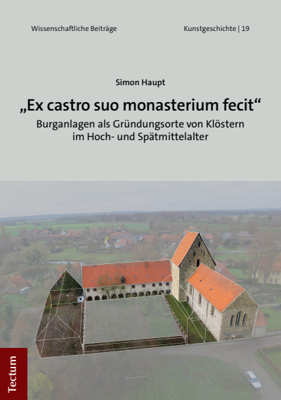 Cover des Buchs: „Ex castro suo monasterium fecit“