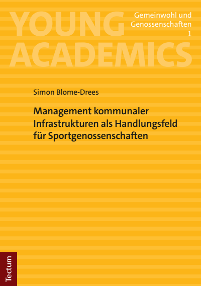 Cover des Buchs: Management kommunaler Infrastrukturen als Handlungsfeld für Sportgenossenschaften