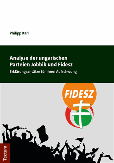 Cover des Buchs: Analyse der ungarischen Parteien Jobbik und Fidesz