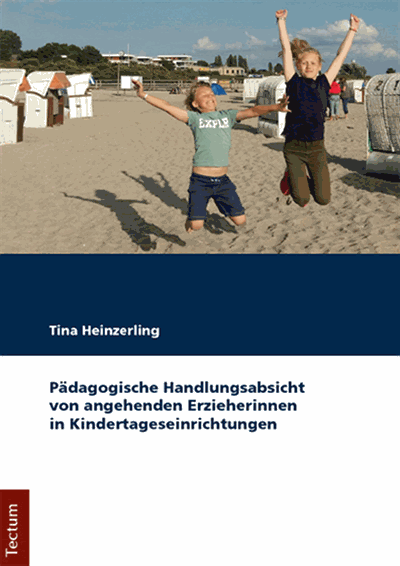 Cover des Buchs: Pädagogische Handlungsabsicht von angehenden Erzieherinnen in Kindertageseinrichtungen
