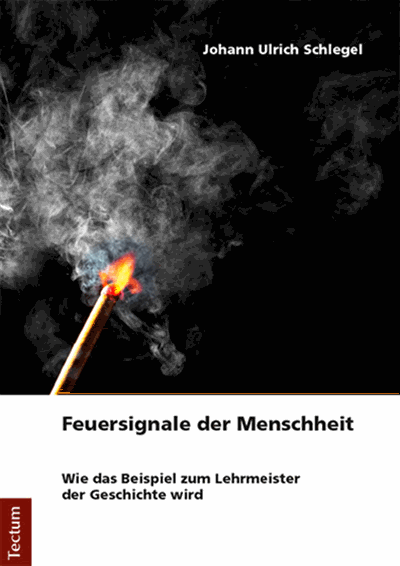 Cover des Buchs: Feuersignale der Menschheit