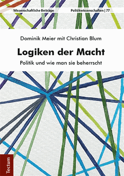 Cover des Buchs: Logiken der Macht