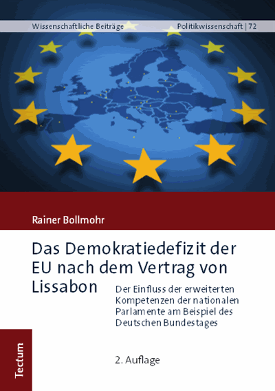 Cover des Buchs: Das Demokratiedefizit der EU nach dem Vertrag von Lissabon