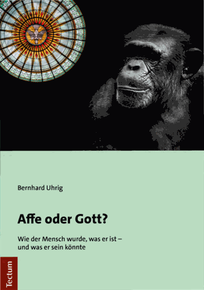 Cover des Buchs: Affe oder Gott?