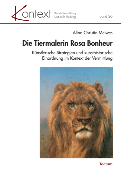 Cover des Buchs: Die Tiermalerin Rosa Bonheur