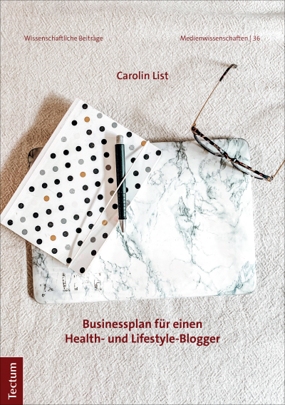 Cover des Buchs: Businessplanung für einen Health- und Lifestyle-Blogger