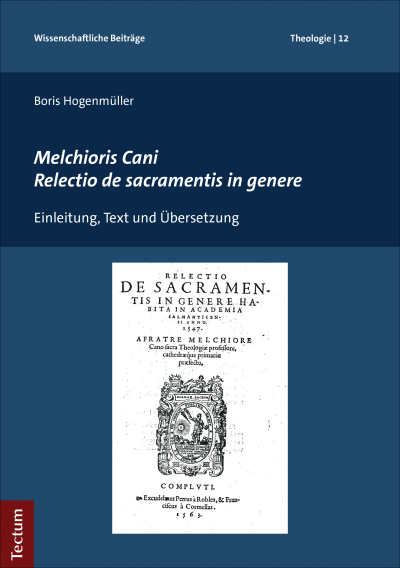 Cover of book: Melchioris Cani Relectio de sacramentis in genere