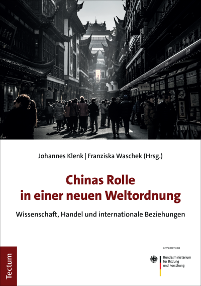 Cover des Buchs: Chinas Rolle in einer neuen Weltordnung