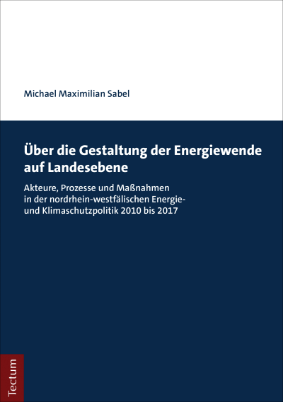 Cover des Buchs: Über die Gestaltung der Energiewende auf Landesebene