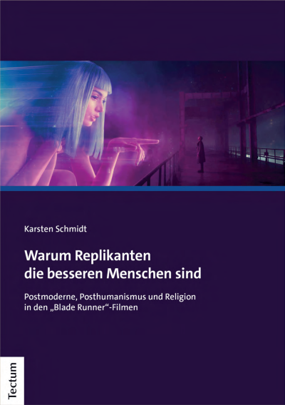 Cover des Buchs: Warum Replikanten die besseren Menschen sind