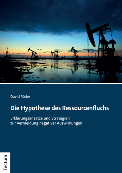 Cover des Buchs: Die Hypothese des Ressourcenfluchs