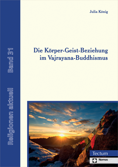 Cover des Buchs: Die Körper-Geist-Beziehung im Vajrayana-Buddhismus